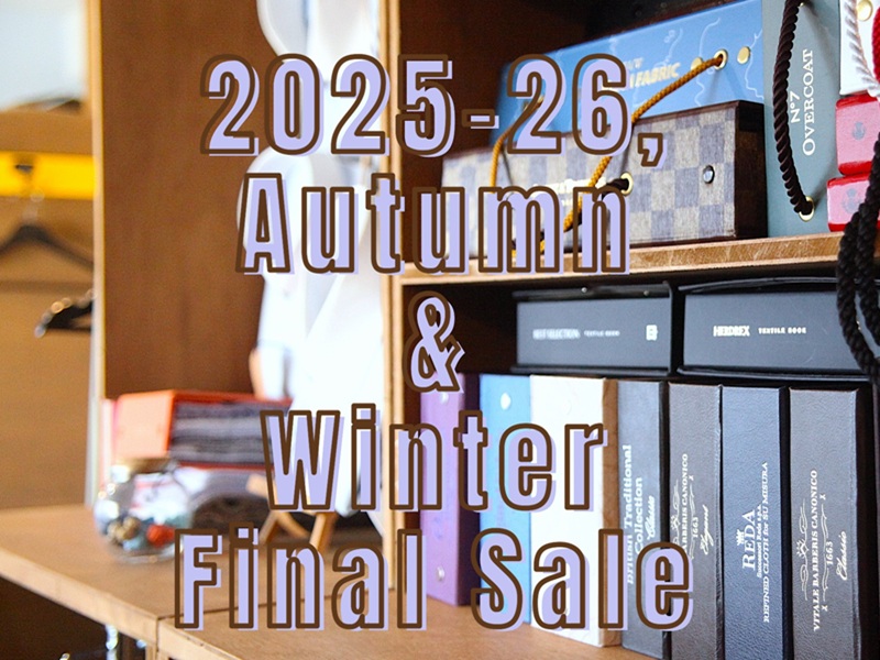2025-26,秋冬オーダー ファイナルセール